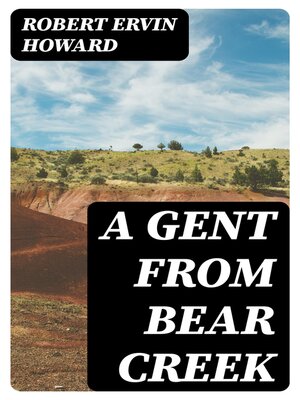 cover image of A Gent from Bear Creek